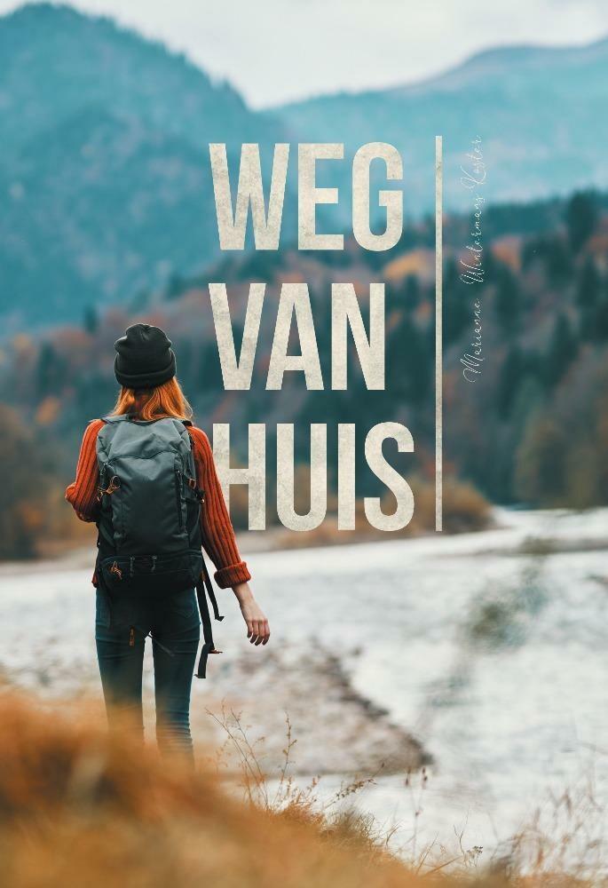 Weg van huis 9789464035018 Marianne Wintermans-Koster, Boeken, Literatuur, Gelezen, Verzenden