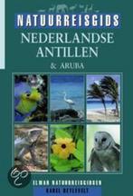 Nederlandse Antillen & Aruba / Elmar natuurreisgidsen, Verzenden, Gelezen, K. Beylevelt