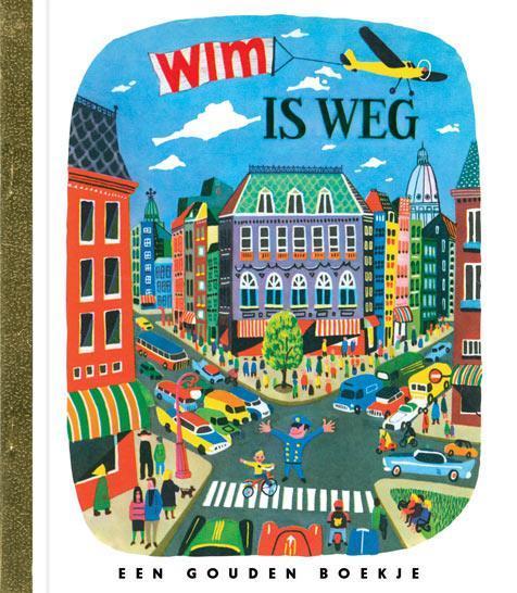 Wim is weg / Gouden Boekjes 9789047617129 Rogier Boon, Boeken, Kinderboeken | Kleuters, Gelezen, Verzenden