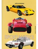 GEÏLUSTREERDE SPORTAUTOS ENCYCLOPEDIE 1945 - 1975, Boeken, Auto's | Boeken, Nieuw, Author