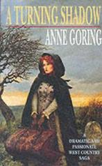 A turning shadow by Anne Goring (Paperback) softback), Boeken, Gelezen, Anne Goring, Verzenden
