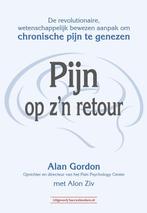 9789492665935 Pijn op zn retour Alan Gordon, Verzenden, Nieuw, Alan Gordon