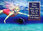 What, Where, When, How, Why and Who to Remeber to be Happy -, Boeken, Verzenden, Nieuw
