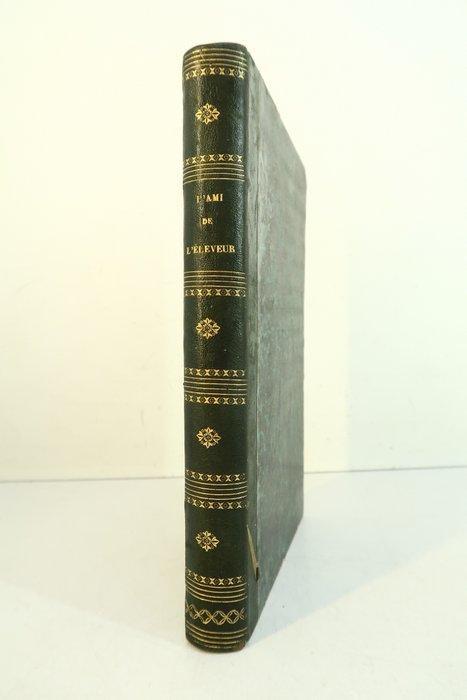 Cte de Lastic Saint-Jal - L ami de léleveur ; réflexions, Antiek en Kunst, Antiek | Boeken en Bijbels
