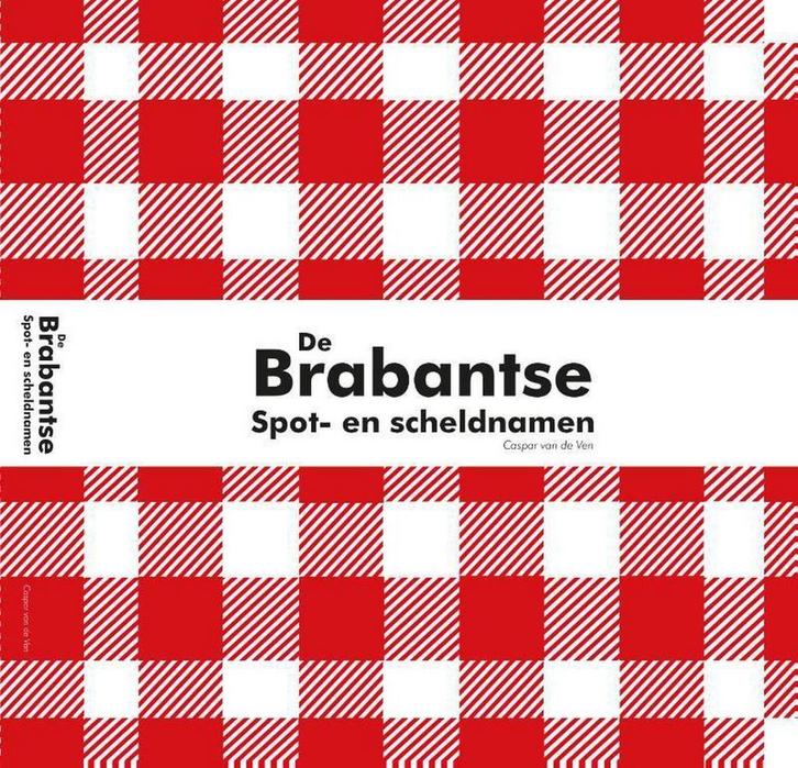 De Brabantse 9789460320194 Jace van de Ven, Boeken, Reisgidsen, Zo goed als nieuw, Verzenden
