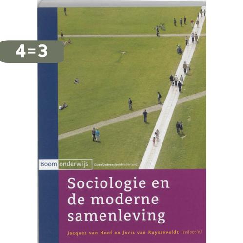 Sociologie en de moderne samenleving 9789053522899, Boeken, Politiek en Maatschappij, Gelezen, Verzenden