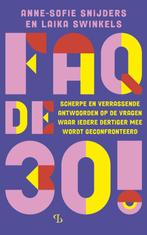 FAQ de 30! 9789463824071 Laika Swinkels, Verzenden, Zo goed als nieuw, Laika Swinkels