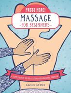 9780760392805 Press Here!- Press Here! Massage for Beginners, Verzenden, Nieuw, Rachel Beider
