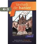 Verheft de banier / 2 / Themapreken / 8b 9789461151292, Boeken, Verzenden, Zo goed als nieuw, Ds. A. De Bruin