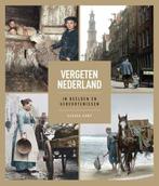 Vergeten Nederland 9789401917421 Gerard Kamp, Verzenden, Gelezen, Gerard Kamp
