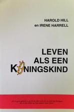 LEVEN ALS EEN KONINGSKIND 9789068230017 Eric Hill, Verzenden, Gelezen, Eric Hill