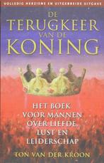 De terugkeer van de koning | 9789020202267 | KROON, Ton van, Boeken, Zo goed als nieuw, KROON, Ton van der
