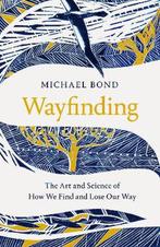 Wayfinding 9781509841066 Michael Bond, Verzenden, Zo goed als nieuw, Michael Bond