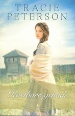 Kostbare genade / Op de grens van het wilde Westen / 1, Boeken, Verzenden, Zo goed als nieuw, Tracie Peterson