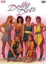 dvd - Dolly Dots - We Believe In Love, Zo goed als nieuw, Verzenden