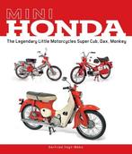 Mini Honda The Legendary Little Motorcycles Super Cub, Dax,, Verzenden, Nieuw, Gerfried Vogt-Mobs, Merk of Model