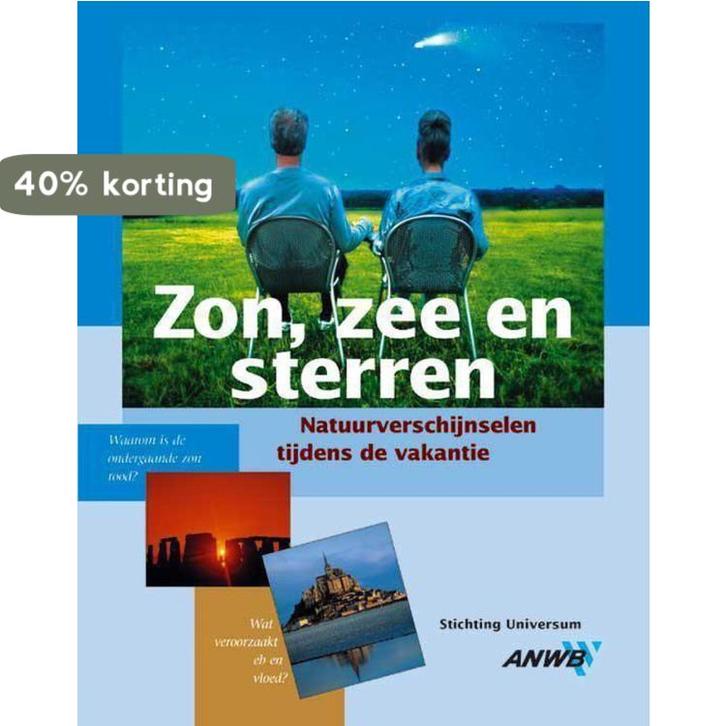 Anwb Zon Zee En Sterren 9789018013219, Boeken, Wetenschap, Zo goed als nieuw, Verzenden