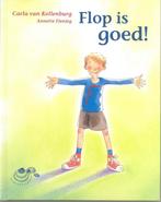 Flop is goed! / Schelpjes 9789043701976 Carla van Kollenburg, Boeken, Kinderboeken | Kleuters, Verzenden, Zo goed als nieuw, Carla van Kollenburg