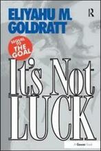 Its not luck by Eliyahu M. Goldratt (Paperback), Boeken, Gelezen, Eliyahu M. Goldratt, Verzenden