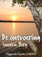 De ontvoering / Cupido biebpub / 14 9789490763459, Boeken, Verzenden, Gelezen, Sandra Berg