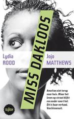 Miss Dakloos / Slash / 7 9789045110868 Jojo Matthews, Boeken, Verzenden, Gelezen, Jojo Matthews