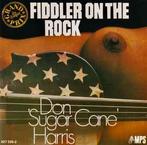cd - Don Sugarcane Harris - Fiddler On The Rock, Verzenden, Zo goed als nieuw