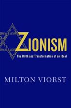 Zionism 9781250078001 Milton Viorst, Verzenden, Zo goed als nieuw, Milton Viorst