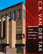 Ir C.B. van der Tak jr. 1900-1977 9789068684490 A. Groot, Boeken, Verzenden, Zo goed als nieuw, A. Groot