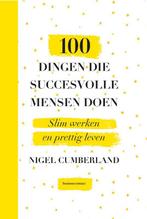 100 dingen die succesvolle mensen doen 9789047010791, Verzenden, Gelezen, Nigel Cumberland