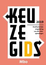 Keuzegids Mbo 2019 9789087610753, Boeken, Studieboeken en Cursussen, Verzenden, Gelezen