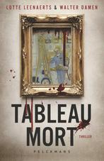 Tableau mort 9789463378376 Lotte Leenaerts, Boeken, Verzenden, Zo goed als nieuw, Lotte Leenaerts