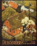 De boerderij 9789058970879 H.E. Kuylman, Verzenden, Zo goed als nieuw, H.E. Kuylman