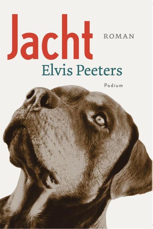 Jacht / druk 1 9789057597510 Elvis Peeters, Boeken, Romans, Gelezen, Verzenden