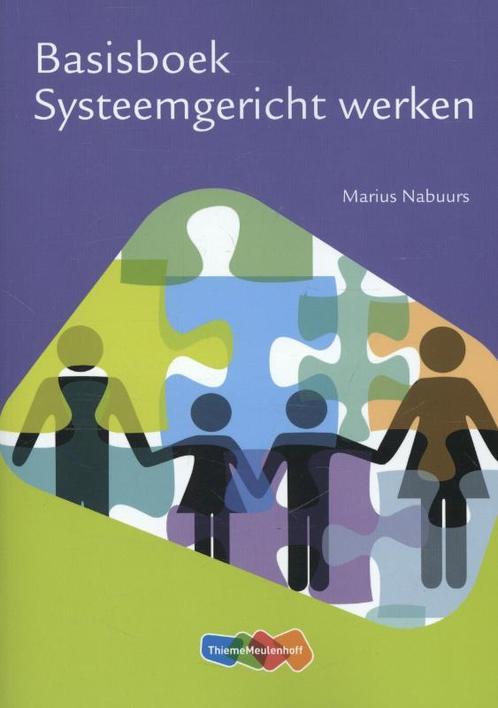 Basisboek Systeemgericht werken 9789006951905, Boeken, Studieboeken en Cursussen, Zo goed als nieuw, Verzenden