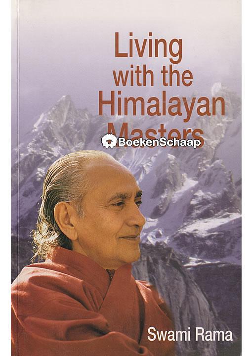 Living with the Himalayan Masters Swami Rama, Boeken, Esoterie en Spiritualiteit, Verzenden