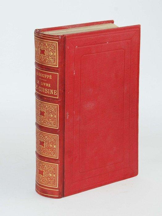 Jules Gouffé - Le livre de cuisine - 1884, Antiek en Kunst, Antiek | Boeken en Bijbels