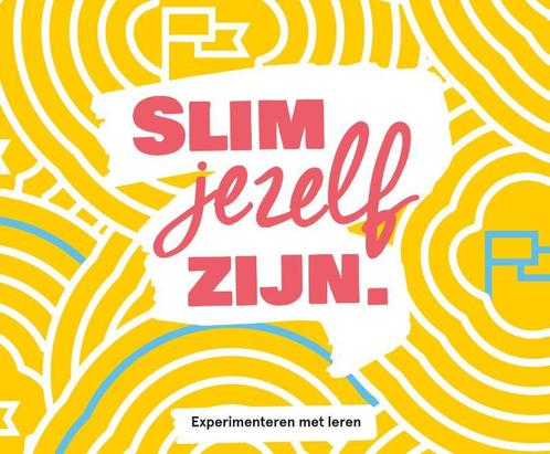 Slim jezelf zijn 9789082131031, Boeken, Studieboeken en Cursussen, Zo goed als nieuw, Verzenden