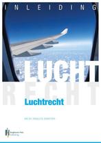 9789491073977 Inleiding luchtrecht Ronald Schnitker, Boeken, Verzenden, Nieuw, Ronald Schnitker