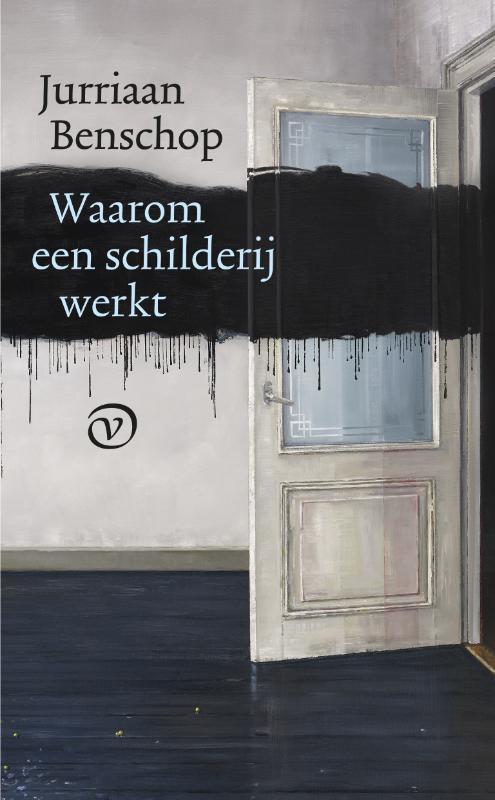 Waarom een schilderij werkt 9789028222113 Jurriaan Benschop, Boeken, Kunst en Cultuur | Beeldend, Gelezen, Verzenden