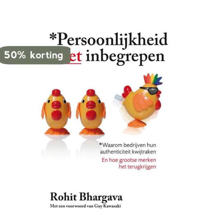 Persoonlijkheid niet inbegrepen 9789022996409 Rohit Bhargava, Boeken, Economie, Management en Marketing, Gelezen, Verzenden
