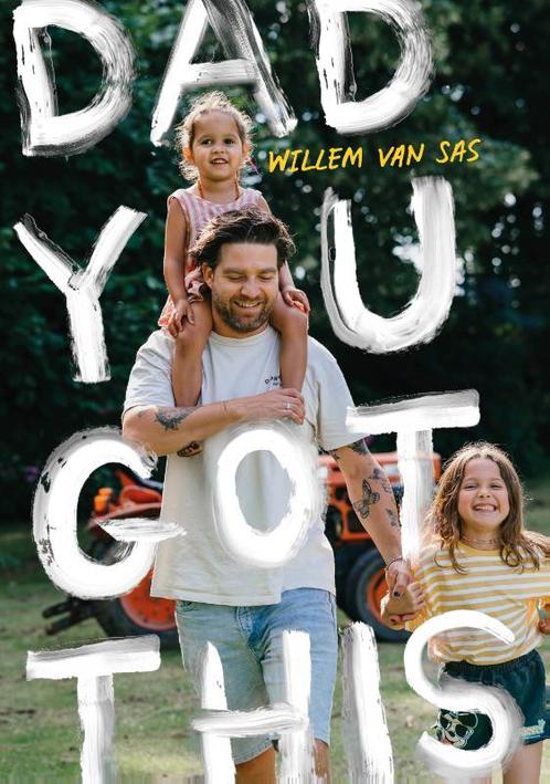 Dad you got this 9789083256504 Willem van Sas, Boeken, Overige Boeken, Zo goed als nieuw, Verzenden