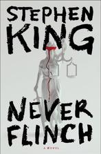 9781668098462 Never Flinch Stephen King, Boeken, Verzenden, Nieuw, Stephen King