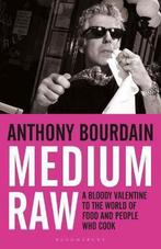 9781408809747 Medium Raw Anthony Bourdain, Boeken, Nieuw, Anthony Bourdain, Verzenden