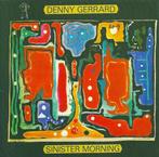 cd - Denny Gerrard - Sinister Morning, Verzenden, Zo goed als nieuw