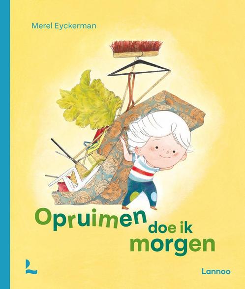 Opruimen doe ik morgen (9789401477246, Merel Eyckerman), Boeken, Kinderboeken | Kleuters, Nieuw, Verzenden