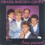 vinyl single 7 inch - Frank Boeijen Groep - Crime Passionel, Cd's en Dvd's, Vinyl Singles, Verzenden, Zo goed als nieuw
