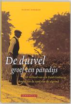 DUIVEL GROEF EEN PARADIJS 9789056376949 N. Dorren, Boeken, Verzenden, Zo goed als nieuw, N. Dorren