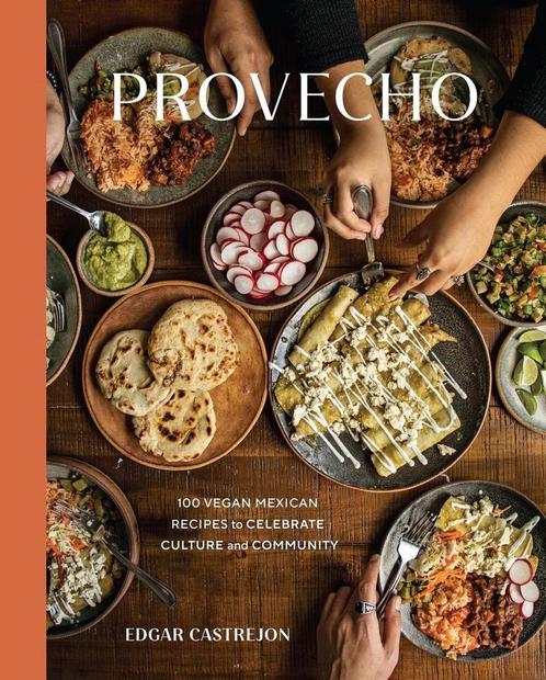 9781984859112 Provecho: 100 Vegan Mexican Recipes to Cele..., Boeken, Kookboeken, Nieuw, Verzenden