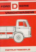 1966 Ford D Serie Vrachtwagens Instructieboekje Nederlands, Auto diversen, Handleidingen en Instructieboekjes, Verzenden