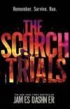 The Scorch Trials 9781906427795 James Dashner, Boeken, Verzenden, Gelezen, James Dashner